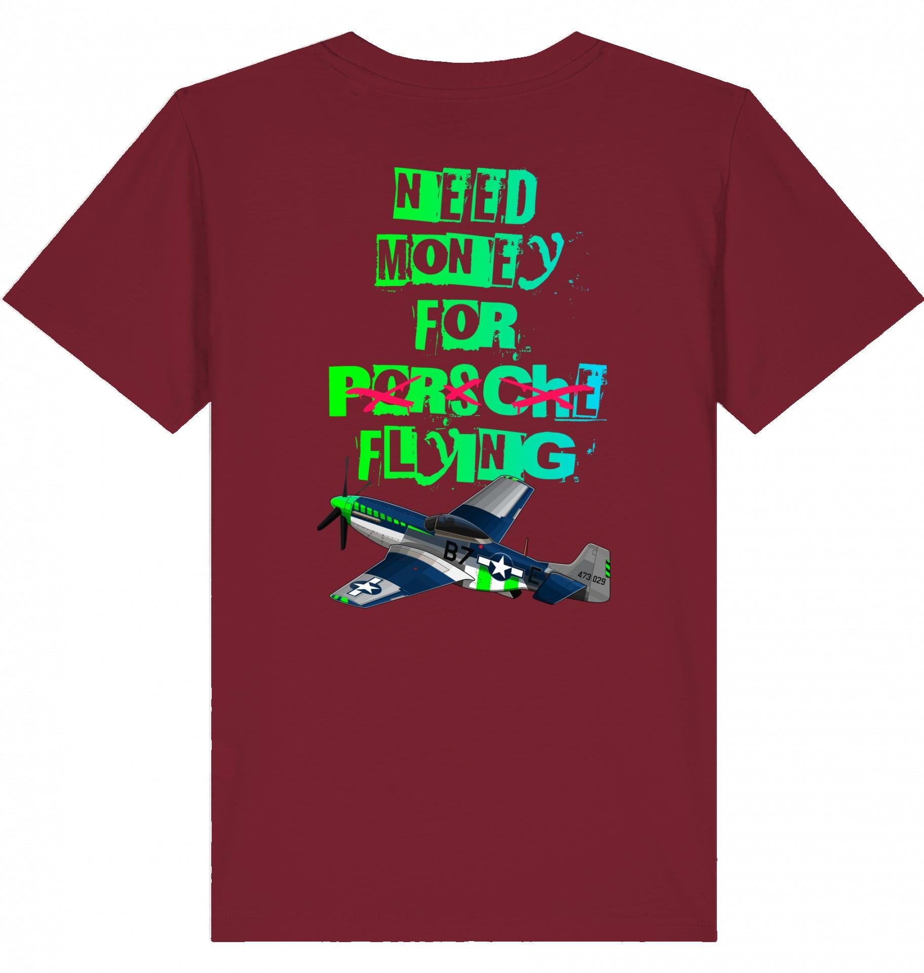 Aviation Kids Aviation T-Shirt "Need Money for Flying" 2.0 Burgundy für Piloten, Crews, Kinder & Planespotter made by SUPERSONIC aero 4U