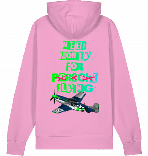 Aviation Flugzeug Hoodie Need money for flying Mustang P-51 Bubble Pink für Piloten, Crews, Kinder & Planespotter made by SUPERSONIC aero 4U