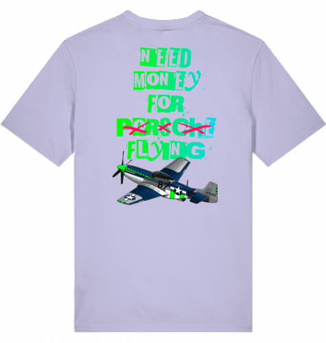 Aviation T-Shirt "Need money for flying" Mustang P-51 Flugzeug Lavender für Piloten, Crews, Kinder & Planespotter made by SUPERSONIC aero 4U